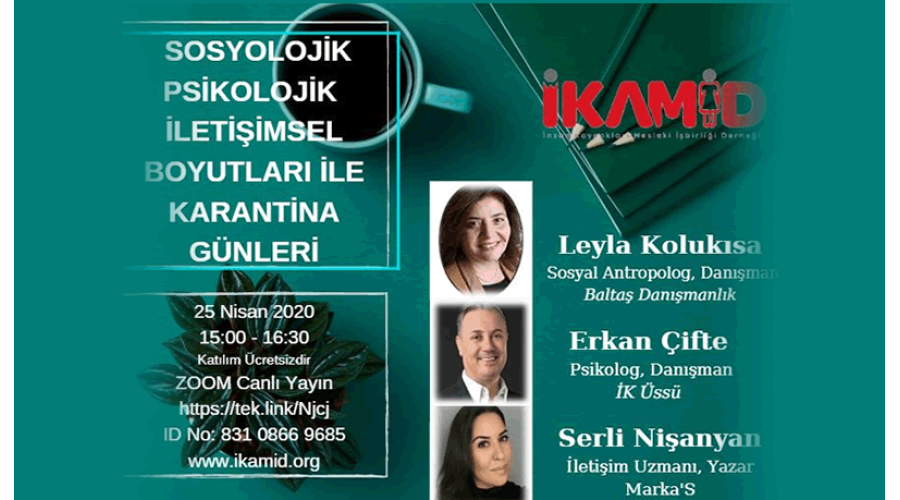 Sosyolojik, Psikolojik, İletişimsel Boyutları ile Karantina Günleri